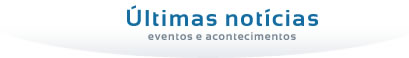 �ltimas Not�cias, Eventos e Acontecimentos